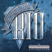 Diamond Rio - The Platinum Collection (2CD Set)  Disc 2